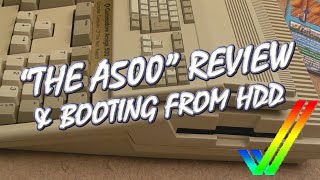 The A500 Mini Review amp Booting from HDD Commodore Amiga [upl. by Gerita]