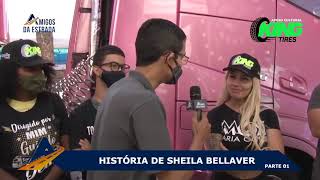 Sheila Bellaver  História da Youtuber caminhoneira [upl. by Spohr280]