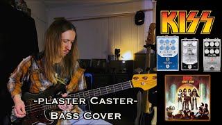 Kiss  Plaster Caster  Bass Cover HQ AUDIO [upl. by Maurilla]