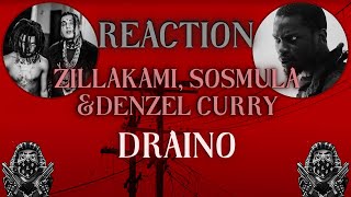 REACTION First Time WATCHING ZillaKami amp SosMula  Draino Feat Denzel Curry [upl. by Dustin]