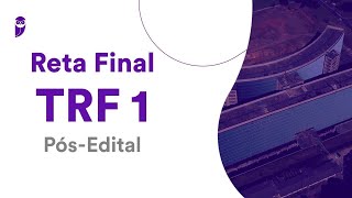 Reta Final TRF 1 PósEdital Noções de Direitos Humanos e Fundamentais e de Acessibilidade [upl. by Wun]