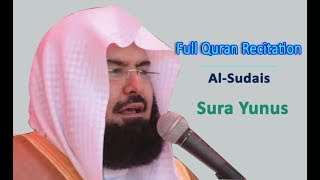 Full Quran Recitation By Sheikh Sudais  Sura Yunus [upl. by Jenkins]