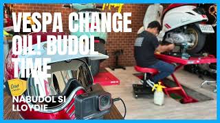 Vespa Change Oil Budol Time [upl. by Retnuh]