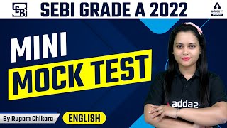 SEBI Grade A 2022  English  Mini Mock Test by RUPAM CHIKARA [upl. by Oswal]