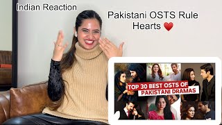 Top 30 OSTs Of Pakistani Dramas Indian Reaction [upl. by Ahtelat30]