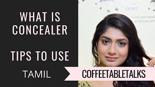 What is Concealer and how to use  Tamil Makeup Tips  Myglamm Concealer Review 40CTTVideo Day17 [upl. by Feriga691]