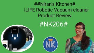 Nirans Kitchen  Product Review  NK206  ILife Robotic Vacuum cleaner  Robotics [upl. by Bouzoun]