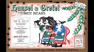 Hansel amp Gretel and Three Bears A British Panto [upl. by Jehanna]