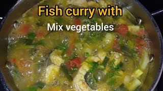 Boil Fish curry with mix vegetables sumimilipegu [upl. by Leksehc]