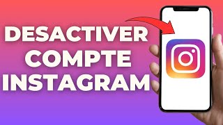 Comment Desactiver Un Compte Instagram 2023  FACILE [upl. by Champaigne]