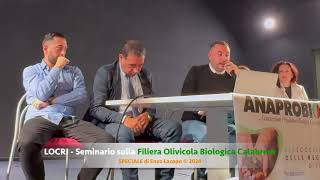 LOCRI  Seminario sulla Filiera Olivicola Biologica Calabrese by EL [upl. by Ahcropal37]