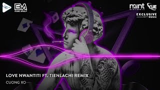 LOVE NWANTITI X TIENLACHI REMIX TIKTOK  THAZH REMIX  UN TÊ REMIX HOT TIKTOK 2023 [upl. by Nosrac]