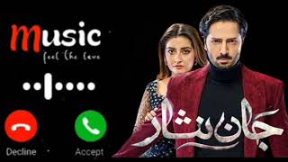 jaan nisar drama danish tamoor new ringtone darma ost jaan nisar drama OST ringtone jaannisar [upl. by Arvid]