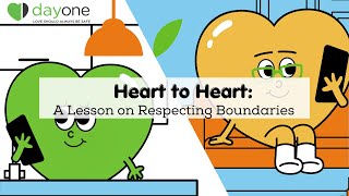 Heart to Heart A Lesson on Respecting Boundaries [upl. by Akeim]