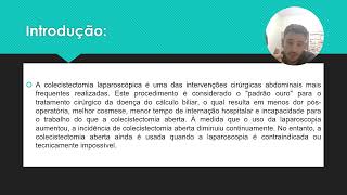 Analise Epidemiológica comparativa entre colecistectomia aberta e colecistectomia videolaparoscopia [upl. by Chemesh]