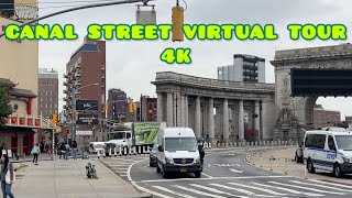 New York City Canal Street Virtual Tour virtualtour nyc nycwalkingtour canalstreet [upl. by Ginnie]