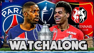 PSG 10 Stade Rennais • Coupe De France LIVE WATCH ALONG [upl. by Arihday312]