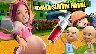 YAYA DI SUNTIK HAMIL UPIN IPIN BOBOIBOY KAGET [upl. by Haerr]