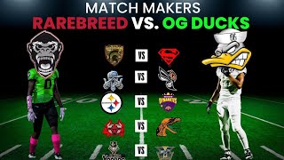 MATCH MAKERS  GAMES LOVES TO SEE HAPPEN  OG DUCKS [upl. by Seka]