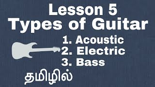 Types of Guitars  Tamil guitar Lessons [upl. by Sherman]