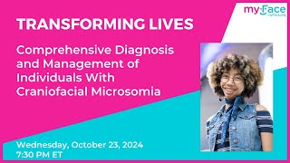 Comprehensive Diagnosis and Management of Individuals With Craniofacial Microsomia [upl. by Tammie]