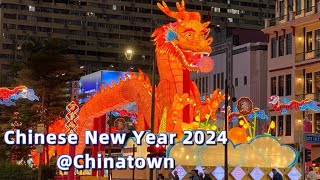 Chinese New Year 2024 Chinatown  Year of the Dragon [upl. by Nastassia962]