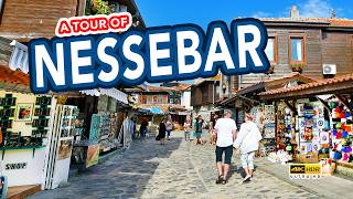 Nessebar  Full tour of the amazing Nessebar Old Town Bulgaria [upl. by Wade324]