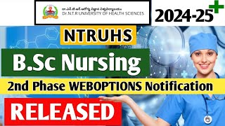 NTRUHS BSc Nursing amp PBBSC Phase 2 WEBOPTIONS Notification RELEASED [upl. by Elbys956]