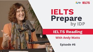 IELTS Reading  IELTS Prepare by IDP Episode 6 [upl. by Stiegler]