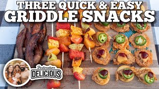 Three Quick and Easy Griddle Snacks [upl. by Arahk757]