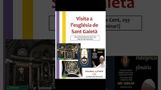 Visita a la iglesia de Sant Gaietà Somosperegrinos sómpelegrins [upl. by Audette792]