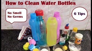 6 Tips to clean water bottles DIY  How to clean smelly water bottles  वॉटर बोतल कैसे साफ़ करें [upl. by Kesia931]