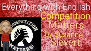 Competition matter by Suzanne Sievert  Everything with English [upl. by Fatima]