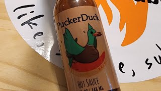 Puckerbutt pepper co Puckerduck hot sauce WOW [upl. by Akenom412]