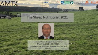 The Sheep Nutritionist 2021 Massoud Aoun March 18 [upl. by Vivle]