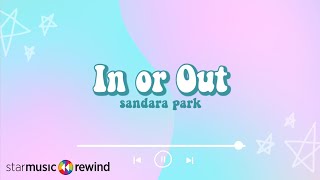 In Or Out  Sandara Park Lyrics [upl. by Aynek]