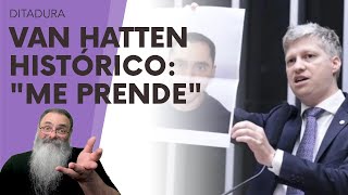 MARCEL VAN HATTEN faz DISCURSO HISTÓRICO que PODE SALVAR a IMUNIDADE PARLAMENTAR ou EXPOR a DITADURA [upl. by Gisele]