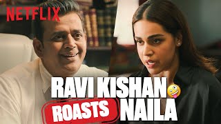 Ravi Kishans First HILARIOUS Meeting with Naila Grrewal🤭MaamlaLegalHai  Netflix India [upl. by Nerak]