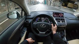 Lexus NX 300h Executive 25 l Dual VVTi Lexus Hybrid Drive 197HP  POV Test Drive [upl. by Callista988]