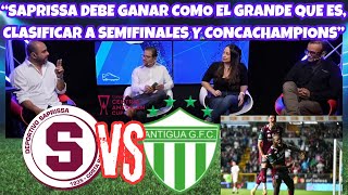 Prensa tica  Previa Saprissa vs Antigua quotEs momento de demostrar jerarquía obligatorio ganarquot [upl. by Hube691]