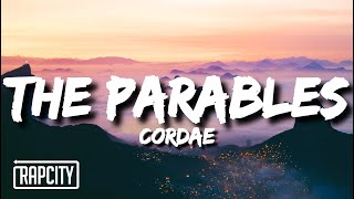 Cordae  The Parables Lyrics [upl. by Gnex]