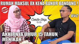 NIKAH DI UMUR 15 TH  SAMPAI 8 X RUMAH NYA KENA BANJIRMAKSUL PART 2 ceritourip EPS 40 [upl. by Carilyn]