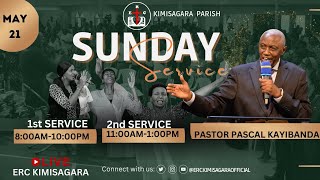 SUNDAY 2nd SERVICE  21 MAY 2023 WITH Pastor KAYIBANDA Pascal [upl. by Andra893]