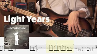 Light Years  Jamiroquai Bass Cover with Tab [upl. by Anitap411]