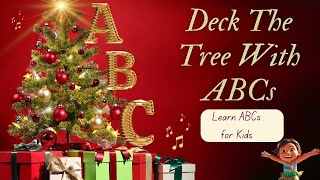 Christmas ABC Phonics for Toddlers amp Preschoolers  Fun Alphabet and Phonics Christmas Song [upl. by Lathrope]