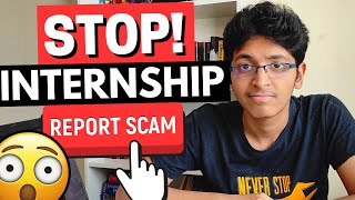 INTERNSHIP SCAMS IN INDIA Stay Aware From Them [upl. by Nnaycnan]