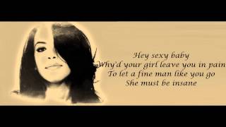 Aaliyah  I Care 4 U Lyrics HD [upl. by Eilyab]