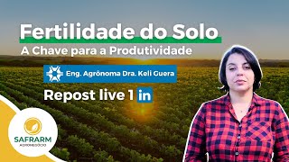 Fertilidade do Solo  O que você precisa saber para aumentar sua Produtividade no Campo [upl. by Eidaj]