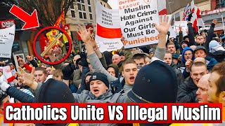 UK Protestants and Catholics Unite VS Illegal Muslim Immigrants [upl. by Ylrak]