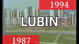 Jak wyglądał Lubin w 1987 i 1994 wideo [upl. by Mercer]